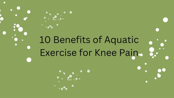 benefits-of-aquatic-exercise-for-knee-pain